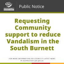Media Release - 04-05-2023 - Requesting Community support to reduce Vandalism in the South Burnett