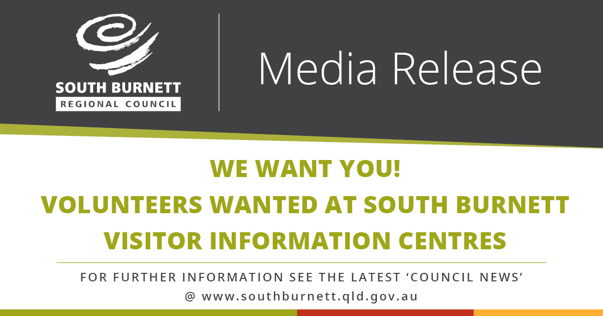 We want you! 
Volunteers wanted at South Burnett Visitor Information Centres