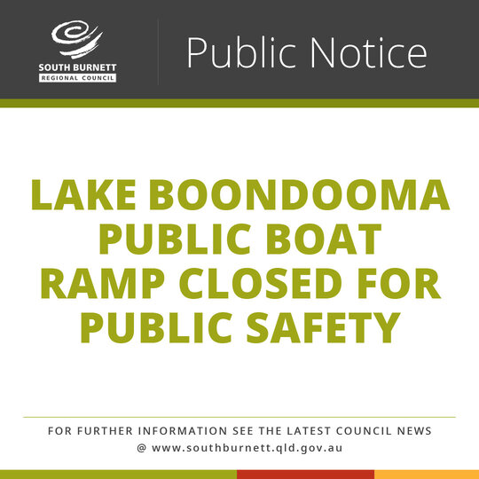 Lake Boondooma public boat ramp closed for public safety