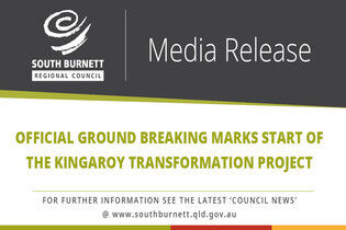 Official Ground Breaking marks start of the Kingaroy Transformation Project