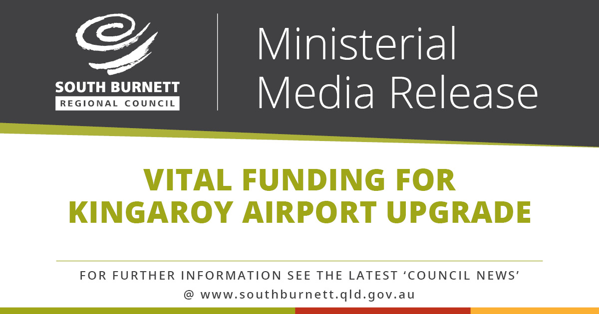 Ministerial Media Release - Vital funding for Kingaroy Airport upgrade