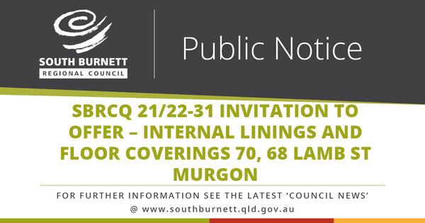 SBRCQ 21/22-31 Invitation to Offer – Internal linings and Floor Coverings 70, 68 Lamb St Murgon