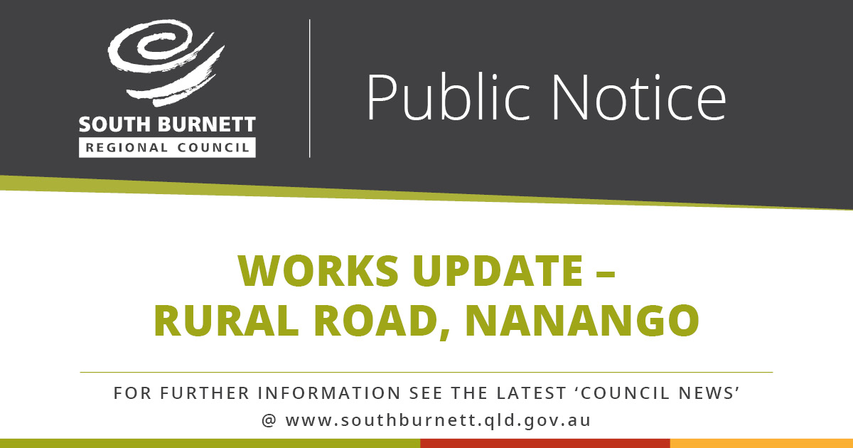 Works Update – Rural Road, Nanango