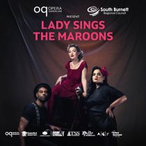 Opera Queensland to tour Lady Sings the Maroons at Kingaroy Town Hall