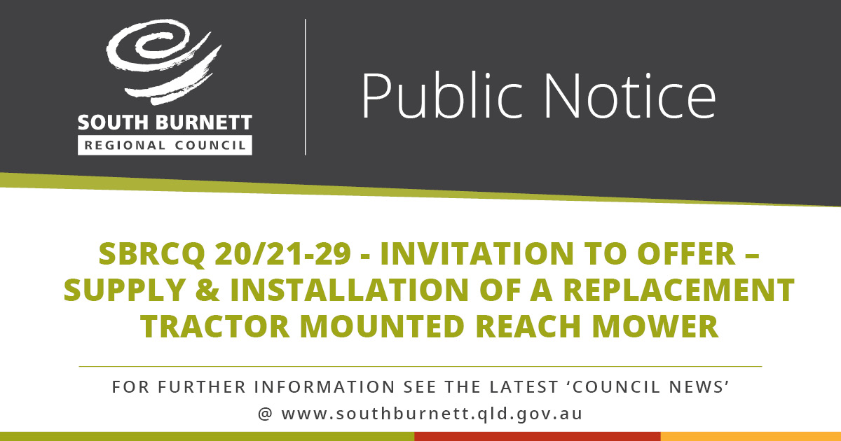 SBRCQ 20/21-29 - Invitation to Offer – 
Supply & Installation of a Replacement Tractor Mounted Reach Mower