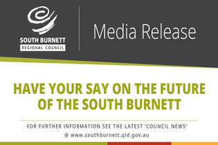 Have your say on the future of the South Burnett