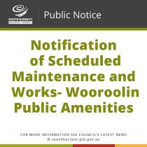 Notification of Scheduled Maintenance and Works - Wooroolin Public Amenities